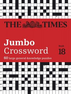 TIMES 2 JUMBO CROSSWORD BOOK 18: 60 LARGE GENERAL-KNOWLEDGE CROSSWORD PUZZLES