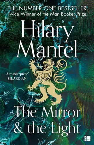 MIRROR AND THE LIGHT, THE (THE WOLF HALL TRILOGY)