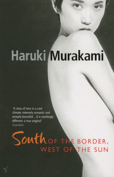 SOUTH OF THE BORDER, WEST OF THE SUN (B)
