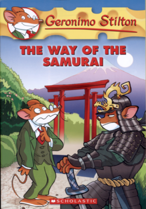 GERONIMO STILTON #49: THE WAY OF THE SAMURAI