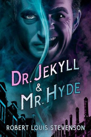 DR. JEKYLL AND MR. HYDE
