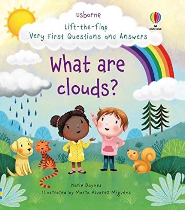 VERY FIRST LIFT-THE-FLAP Q&A: WHAT ARE CLOUDS?