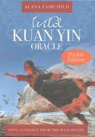 POCKET WILD KUAN YIN ORACLE